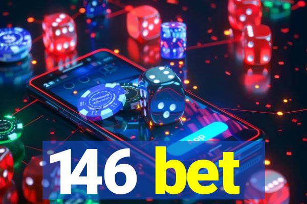 146 bet